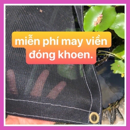 Lưới che nắng Hàn Quốc, che lan, che cây cối có khoen 4 mặt.May